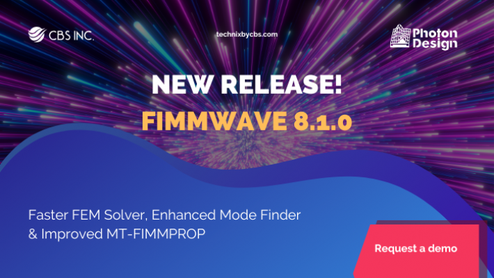 FIMMWAVE 8.1.0 Release: MT-FIMMPROP Updates